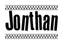 The image is a black and white clipart of the text Jonthan in a bold, italicized font. The text is bordered by a dotted line on the top and bottom, and there are checkered flags positioned at both ends of the text, usually associated with racing or finishing lines.