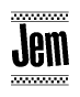 The image contains the text Jem in a bold, stylized font, with a checkered flag pattern bordering the top and bottom of the text.