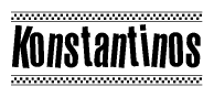 The image contains the text Konstantinos in a bold, stylized font, with a checkered flag pattern bordering the top and bottom of the text.