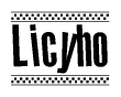 The clipart image displays the text Licyho in a bold, stylized font. It is enclosed in a rectangular border with a checkerboard pattern running below and above the text, similar to a finish line in racing. 