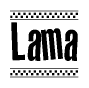   The image is a black and white clipart of the text Lama in a bold, italicized font. The text is bordered by a dotted line on the top and bottom, and there are checkered flags positioned at both ends of the text, usually associated with racing or finishing lines. 