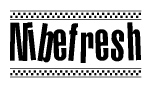 The image is a black and white clipart of the text Nibefresh in a bold, italicized font. The text is bordered by a dotted line on the top and bottom, and there are checkered flags positioned at both ends of the text, usually associated with racing or finishing lines.