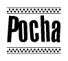 The image contains the text Pocha in a bold, stylized font, with a checkered flag pattern bordering the top and bottom of the text.