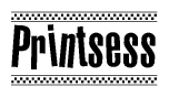 The clipart image displays the text Printsess in a bold, stylized font. It is enclosed in a rectangular border with a checkerboard pattern running below and above the text, similar to a finish line in racing. 