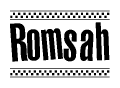 The clipart image displays the text Romsah in a bold, stylized font. It is enclosed in a rectangular border with a checkerboard pattern running below and above the text, similar to a finish line in racing. 
