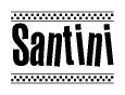 The clipart image displays the text Santini in a bold, stylized font. It is enclosed in a rectangular border with a checkerboard pattern running below and above the text, similar to a finish line in racing. 