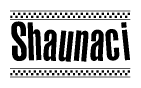 The image is a black and white clipart of the text Shaunaci in a bold, italicized font. The text is bordered by a dotted line on the top and bottom, and there are checkered flags positioned at both ends of the text, usually associated with racing or finishing lines.