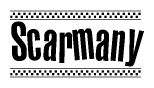 The image is a black and white clipart of the text Scarmany in a bold, italicized font. The text is bordered by a dotted line on the top and bottom, and there are checkered flags positioned at both ends of the text, usually associated with racing or finishing lines.