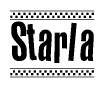 The image is a black and white clipart of the text Starla in a bold, italicized font. The text is bordered by a dotted line on the top and bottom, and there are checkered flags positioned at both ends of the text, usually associated with racing or finishing lines.