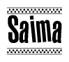 The image is a black and white clipart of the text Saima in a bold, italicized font. The text is bordered by a dotted line on the top and bottom, and there are checkered flags positioned at both ends of the text, usually associated with racing or finishing lines.