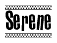 The clipart image displays the text Serene in a bold, stylized font. It is enclosed in a rectangular border with a checkerboard pattern running below and above the text, similar to a finish line in racing. 
