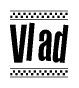 The clipart image displays the text Vlad in a bold, stylized font. It is enclosed in a rectangular border with a checkerboard pattern running below and above the text, similar to a finish line in racing. 