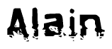 This nametag says Alain, and has a static looking effect at the bottom of the words. The words are in a stylized font.