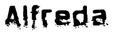 The image contains the word Alfreda in a stylized font with a static looking effect at the bottom of the words