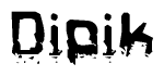 This nametag says Dipik, and has a static looking effect at the bottom of the words. The words are in a stylized font.