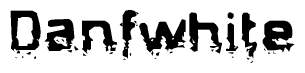 The image contains the word Danfwhite in a stylized font with a static looking effect at the bottom of the words
