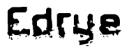 The image contains the word Edrye in a stylized font with a static looking effect at the bottom of the words