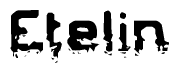 This nametag says Etelin, and has a static looking effect at the bottom of the words. The words are in a stylized font.
