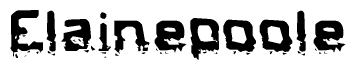 The image contains the word Elainepoole in a stylized font with a static looking effect at the bottom of the words