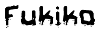 The image contains the word Fukiko in a stylized font with a static looking effect at the bottom of the words