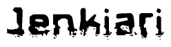 The image contains the word Jenkiari in a stylized font with a static looking effect at the bottom of the words