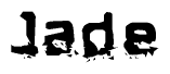 The image contains the word Jade in a stylized font with a static looking effect at the bottom of the words