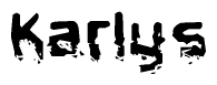 The image contains the word Karlys in a stylized font with a static looking effect at the bottom of the words