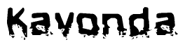 The image contains the word Kavonda in a stylized font with a static looking effect at the bottom of the words