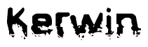 The image contains the word Kerwin in a stylized font with a static looking effect at the bottom of the words