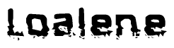 The image contains the word Loalene in a stylized font with a static looking effect at the bottom of the words