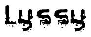 The image contains the word Lyssy in a stylized font with a static looking effect at the bottom of the words