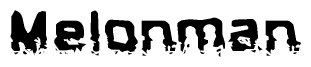 The image contains the word Melonman in a stylized font with a static looking effect at the bottom of the words