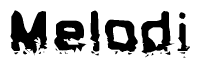  The image contains the word Melodi in a stylized font with a static looking effect at the bottom of the words 