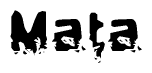 The image contains the word Mata in a stylized font with a static looking effect at the bottom of the words