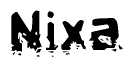 The image contains the word Nixa in a stylized font with a static looking effect at the bottom of the words