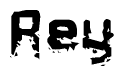 The image contains the word Rey in a stylized font with a static looking effect at the bottom of the words