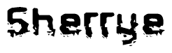 The image contains the word Sherrye in a stylized font with a static looking effect at the bottom of the words