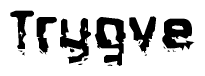 The image contains the word Trygve in a stylized font with a static looking effect at the bottom of the words