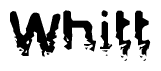 The image contains the word Whitt in a stylized font with a static looking effect at the bottom of the words