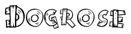 The image contains the name Dogrose written in a decorative, stylized font with a hand-drawn appearance. The lines are made up of what appears to be planks of wood, which are nailed together