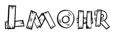 The image contains the name Lmohr written in a decorative, stylized font with a hand-drawn appearance. The lines are made up of what appears to be planks of wood, which are nailed together