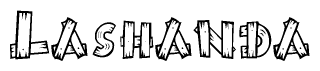 The image contains the name Lashanda written in a decorative, stylized font with a hand-drawn appearance. The lines are made up of what appears to be planks of wood, which are nailed together