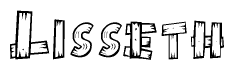 The image contains the name Lisseth written in a decorative, stylized font with a hand-drawn appearance. The lines are made up of what appears to be planks of wood, which are nailed together