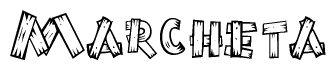 The image contains the name Marcheta written in a decorative, stylized font with a hand-drawn appearance. The lines are made up of what appears to be planks of wood, which are nailed together