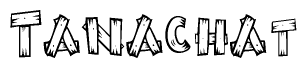 The clipart image shows the name Tanachat stylized to look like it is constructed out of separate wooden planks or boards, with each letter having wood grain and plank-like details.