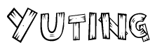 The image contains the name Yuting written in a decorative, stylized font with a hand-drawn appearance. The lines are made up of what appears to be planks of wood, which are nailed together