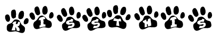 The image shows a series of animal paw prints arranged horizontally. Within each paw print, there's a letter; together they spell Kissthis