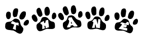 The image shows a series of animal paw prints arranged horizontally. Within each paw print, there's a letter; together they spell Thane