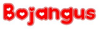 The image is a red and white graphic with the word Bojangus written in a decorative script. Each letter in  is contained within its own outlined bubble-like shape. Inside each letter, there is a white heart symbol.