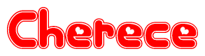 The image is a red and white graphic with the word Cherece written in a decorative script. Each letter in  is contained within its own outlined bubble-like shape. Inside each letter, there is a white heart symbol.